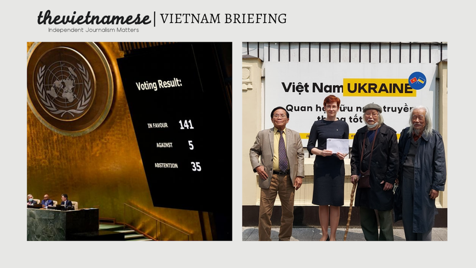 Vietnam Briefing: Vietnam Abstains From Condemning Russia’s Invasion Of Ukraine