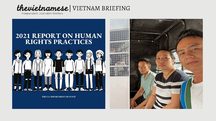 Vietnam Briefing: Vietnam’s Human Rights Abuses Highlighted In U.S. Department Of State Report